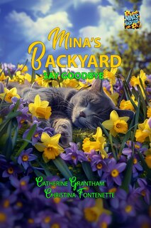 Front cover_Mina's Backyard - Say Goodbye