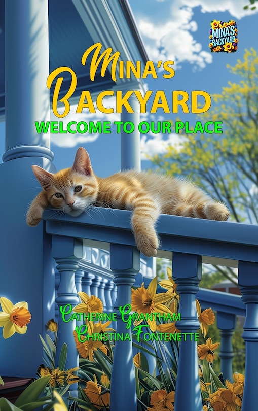Front cover_Mina's Backyard - Welcome to Our Place