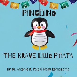 Front cover_Pinguino The Brave Little Pinata