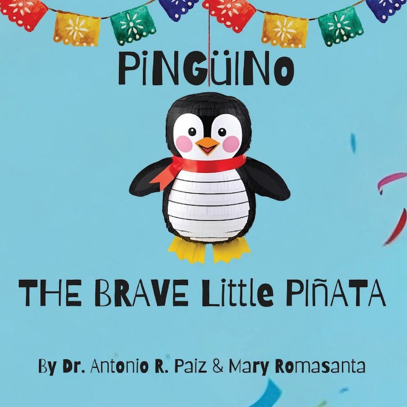 Front cover_Pinguino The Brave Little Pinata