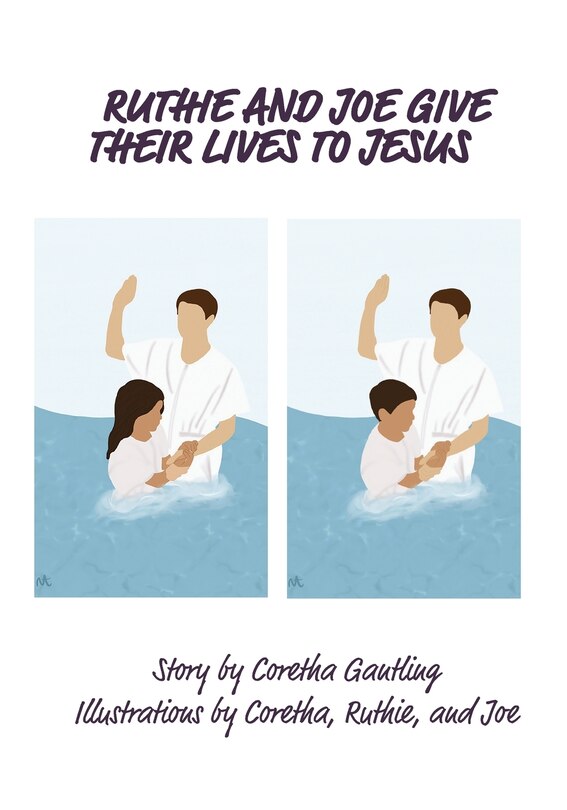 Front cover_Ruthie and Joe Give Their Lives to Jesus