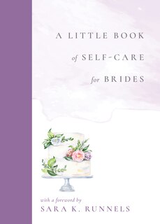Front cover_A Little Book of Self-Care for Brides