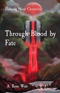 Front cover_Through Blood by Fate
