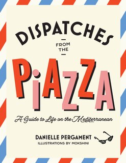 Couverture_Dispatches from the Piazza