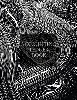Accounting Ledger: General Business Ledger Checking Account Transaction Register Cash Book For Bookkeeping 7 Column Pa