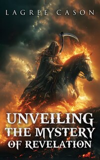 Front cover_Unveiling the Mystery of Revelation