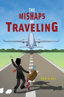 Front cover_The Mishaps of Traveling