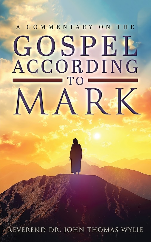 Couverture_A Commentary on The Gospel According to Mark