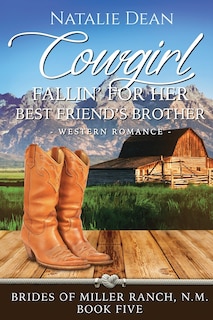 Couverture_Cowgirl Fallin' for Her Best Friend's Brother