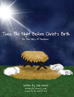 Front cover_'Twas the Night Before Christ's Birth