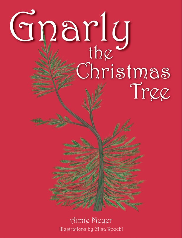 Front cover_Gnarly the Christmas Tree