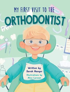 Couverture_My First Visit to the Orthodontist