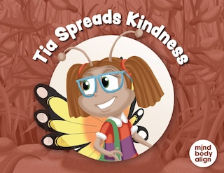 Front cover_Tia Spreads Kindness