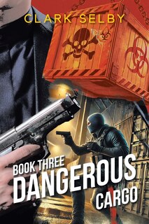 Couverture_Dangerous Cargo