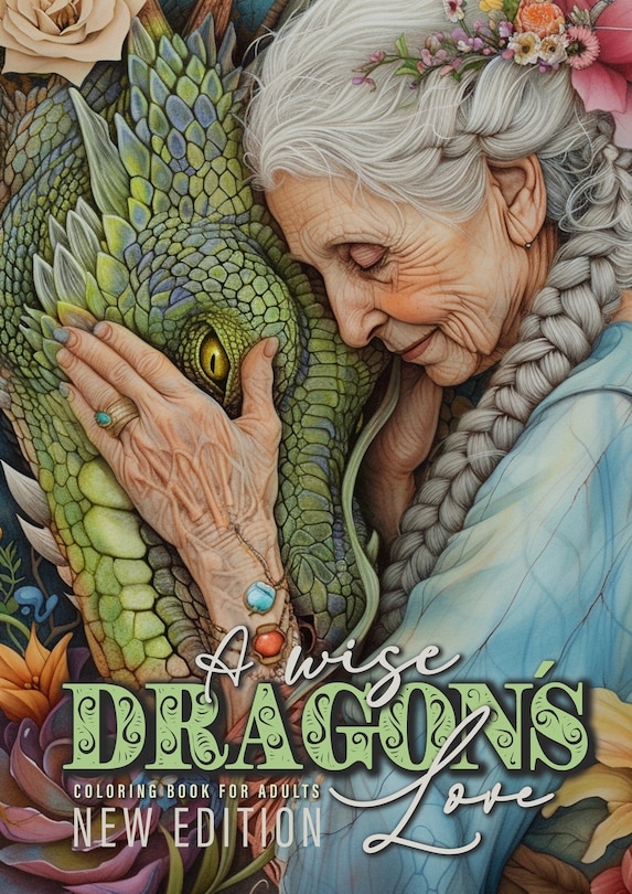 Couverture_A wise Dragon´s Love Coloring Book for Adults New Edition