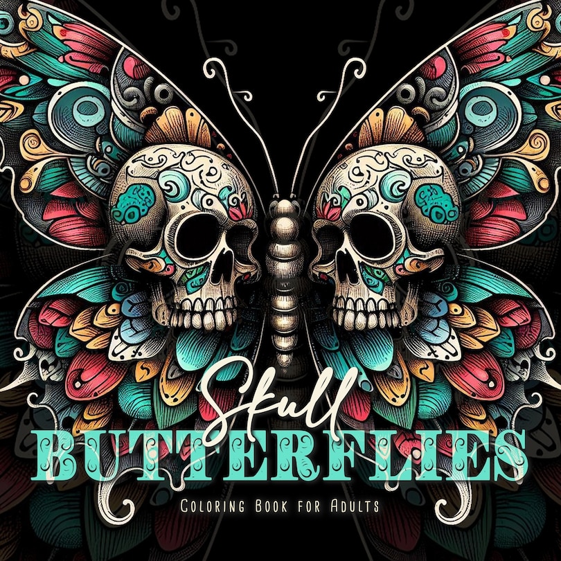 Front cover_Skull Butterflies Coloring Book for Adults
