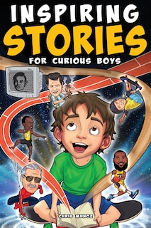 Front cover_Inspiring Stories for Curious Boys