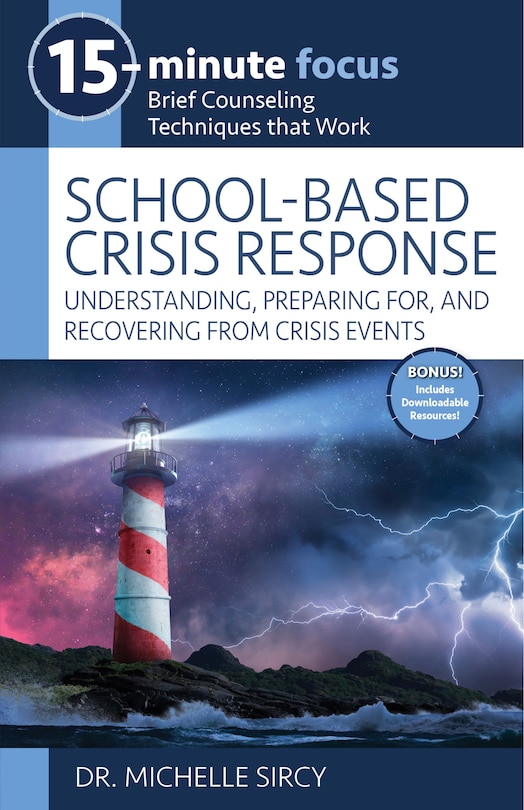 Couverture_15-Minute Focus: School-Based Crisis Response