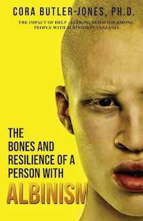 Couverture_The Bones and Resilience of a Person with Albinism