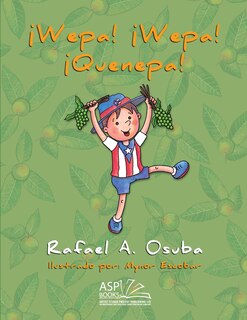 Front cover_&iexcl;Wepa! &iexcl;Wepa! &iexcl;Quenepa!