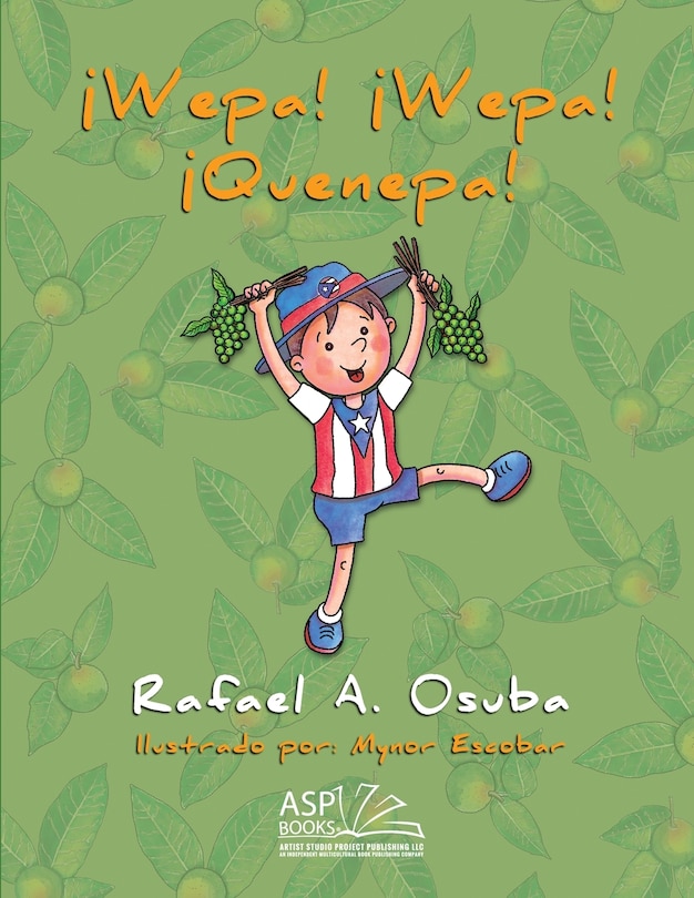 Front cover_&iexcl;Wepa! &iexcl;Wepa! &iexcl;Quenepa!