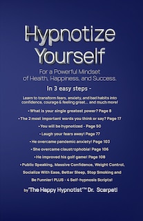 Front cover_Hypnotize Yourself for a Powerful Mindset of Health, Happiness, and Success