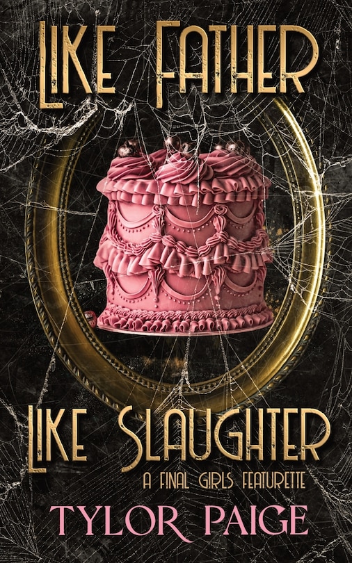 Front cover_Like Father Like Slaughter