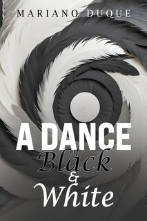 Front cover_A Dance of Black and White