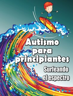 Front cover_Autismo para principiantes