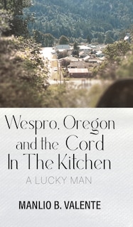 Couverture_Wespro, Oregon, and the Cord In The Kitchen