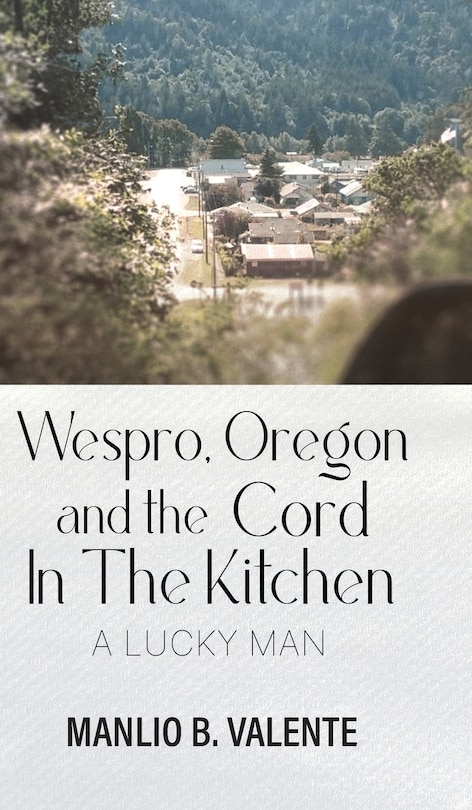 Couverture_Wespro, Oregon, and the Cord In The Kitchen