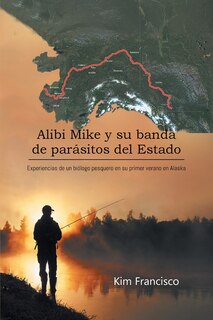 Front cover_Alibi Mike y su banda de parásitos del Estado
