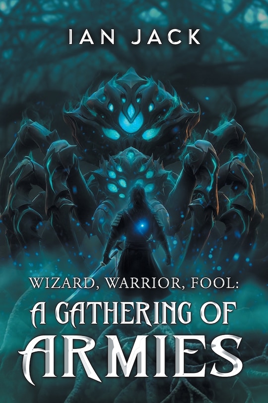 Front cover_Wizard, Warrior, Fool