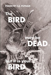Front cover_The Bird May Be Dead But It Is Your Bird
