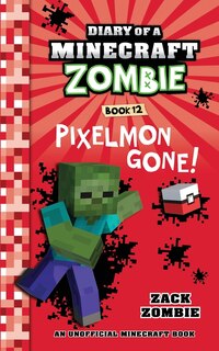 Front cover_Diary of a Minecraft Zombie Book 12