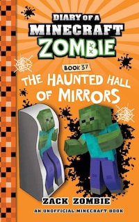 Front cover_Diary of a Minecraft Zombie Book 37