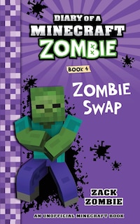 Front cover_Diary of a Minecraft Zombie Book 4