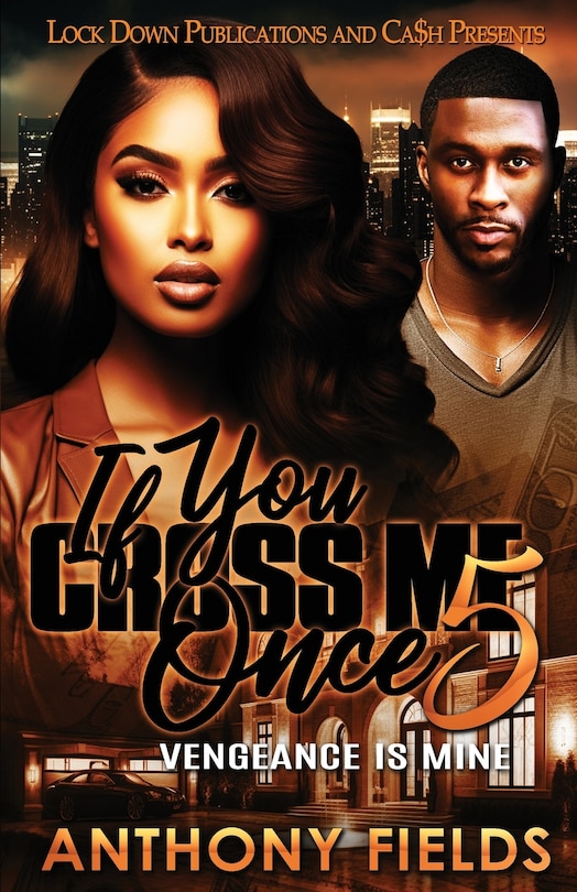Front cover_If You Cross Me Once 5