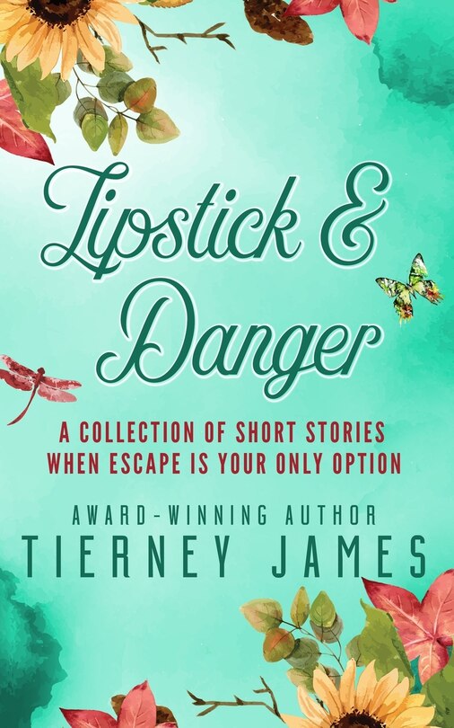 Front cover_Lipstick and Danger