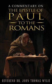 Front cover_A Commentary on the Epistle of Paul to the Romans