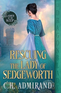 Couverture_Rescuing the Lady of Sedgeworth