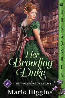 Front cover_Her Brooding Duke