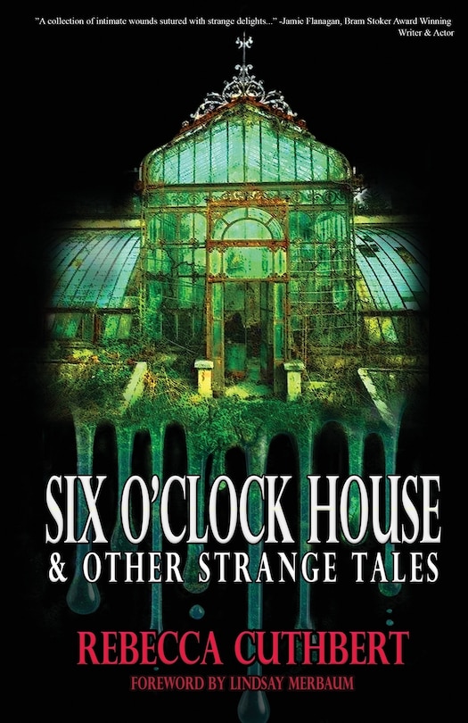 Front cover_Six O'Clock House & Other Strange Tales