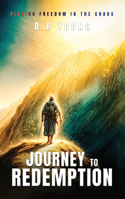 Couverture_Journey To Redemption Finding Freedom in the Chaos