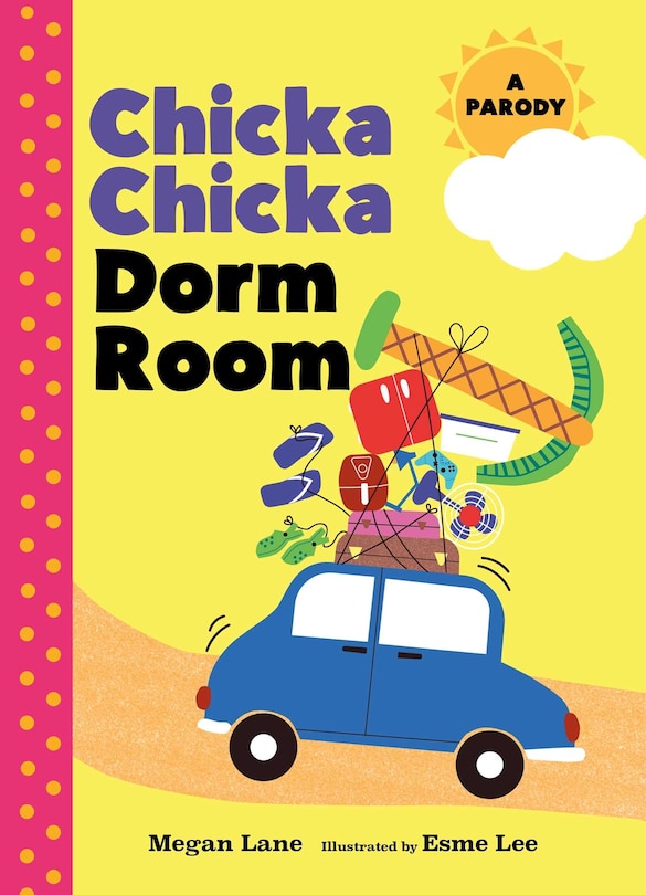 Front cover_Chicka Chicka Dorm Room