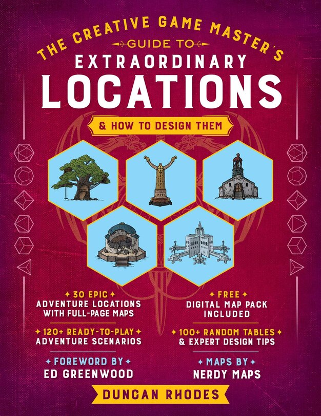 Front cover_The The Creative Game Master's Guide to Extraordinary Locations & How to Design Them