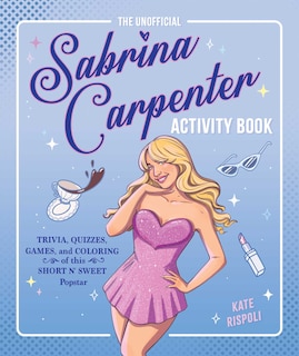 Front cover_The Unofficial Sabrina Carpenter Activity Book
