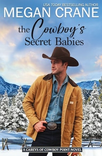 Front cover_The Cowboy's Secret Babies