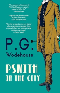 Front cover_Psmith in the City (Warbler Classics Annotated Edition)