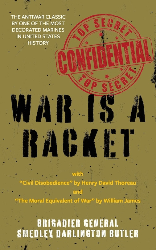 Couverture_War Is a Racket (Warbler Classics Annotated Edition)